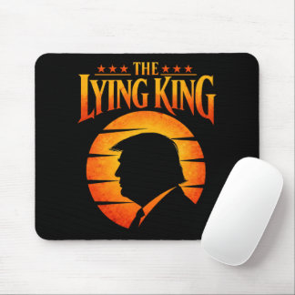 Tapis De Souris Trump le roi menteur Humour sarcastique