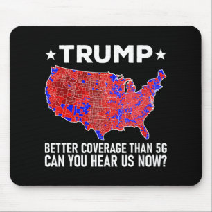 Tapis De Souris Trump Meilleure Couverture Que 5g Pouvez-Vous Nous