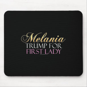 Tapis De Souris Trump Pour La Première Dame Pro-Donald Trump