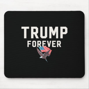 Tapis De Souris Trump pour toujours gagne a gagné inspiration méga