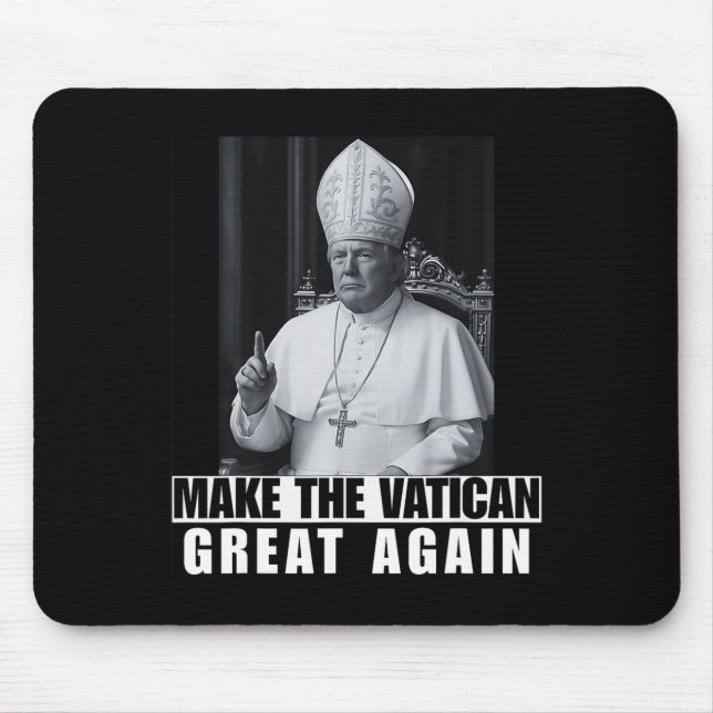 Tapis De Souris Trump Veut Être Le Prochain Pape Ch (Devant)