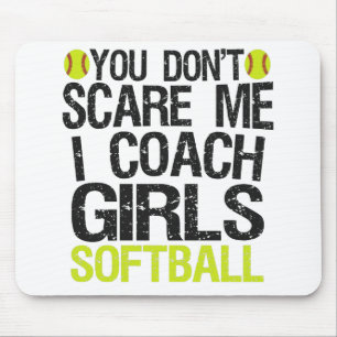 Tapis De Souris Tu ne me fais pas peur J'Entraîne Filles Softball 