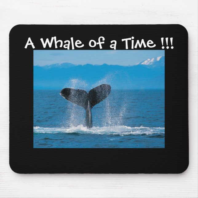 Tapis De Souris Une baleine d'un moment ! ! ! (Devant)