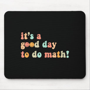 Tapis De Souris Une Bonne Journée Pour Faire Des Maths Professeur 