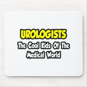 Tapis De Souris Urologues...Les enfants Cool du monde Médicale