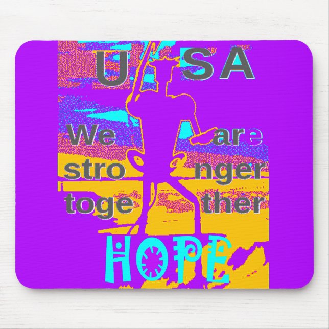 Tapis De Souris USA Hope : Nous sommes plus forts ensemble (Devant)