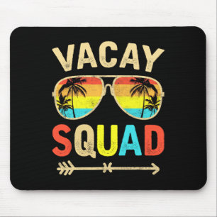 Tapis De Souris Vacay Squad Funny Beach Vacances été Famille Mat