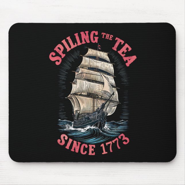 Tapis De Souris Verser le thé depuis 1773 4 juillet (Devant)