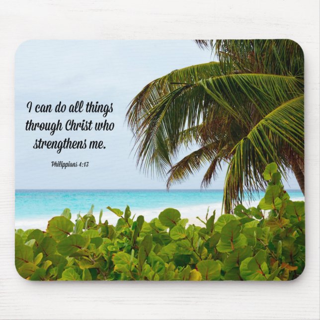 Tapis De Souris Verset biblique, Philippiens 4:13, tropical (Devant)