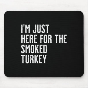 Tapis De Souris Vibes de Croupion de Dinde de Thanksgiving seuleme