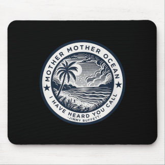 Tapis De Souris Vintage Mother Ocean Hommage à Jimbuffett Latitude