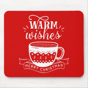 Tapis De Souris Vœux chaleureux Tasse chaude Café Cacao Rouge Blan