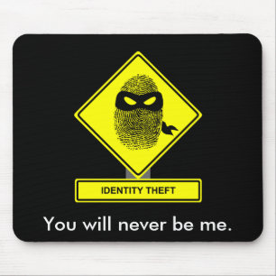 Tapis De Souris Vol d'identité Mousepad