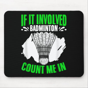 Tapis De Souris Volant de badminton impliqué Sport Hobby Badminton