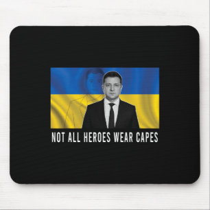 Tapis De Souris Volodymyr Zelensky Les héros ne portent pas tous d