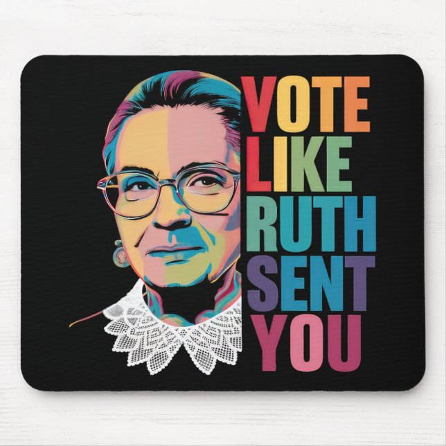 Tapis De Souris Votez Comme Ruth Vous A Envoyé (Devant)