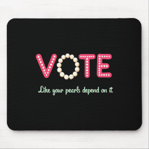 Tapis De Souris Votez Comme Vos Perles En Dépendent