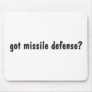 Tapis De Souris vous avez une défense antimissile?