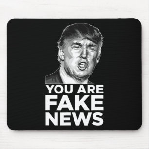 Tapis De Souris Vous êtes de fausses nouvelles - Président Trump S