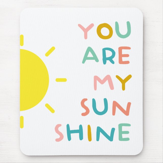Tapis De Souris Vous Êtes Mes Sunshine Pastels (Devant)