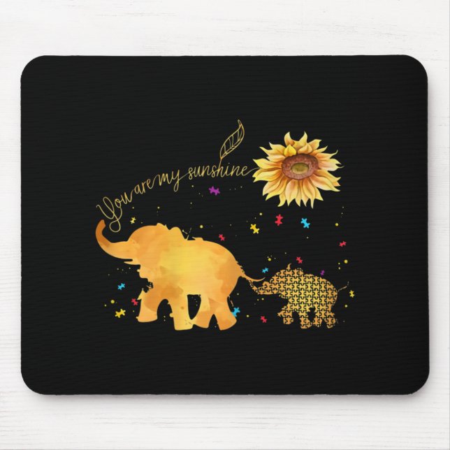 Tapis De Souris Vous êtes mon Sunshine tournesol Elephant Autisme (Devant)