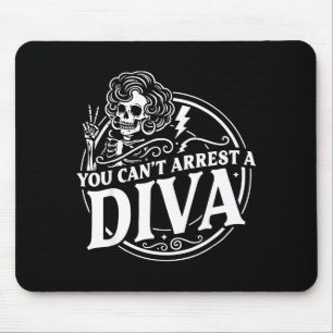 Tapis De Souris Vous ne pouvez pas arrêter Diva Sy Squelette Signe