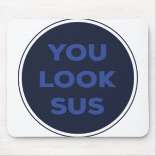 Tapis De Souris Vous Regardez SUS Great Quotes Cadeau