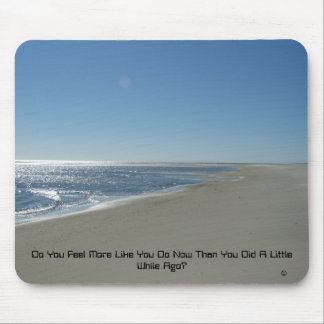 Tapis De Souris Vous vous sentez plutôt vous faites maintenant que