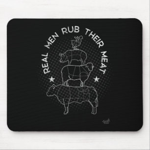 Tapis De Souris Vrais Hommes Froissent Leur Viande Maître Fumoir B