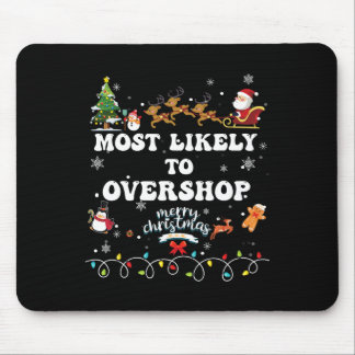 Tapis De Souris Vraisemblablement Overshop Shopping Famille Crew N