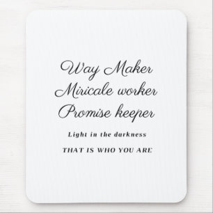 Tapis De Souris Way Maker Mousepad