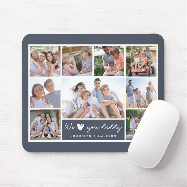 Tapis De Souris We ♥ You Daddy Photo Collage (Avec souris)