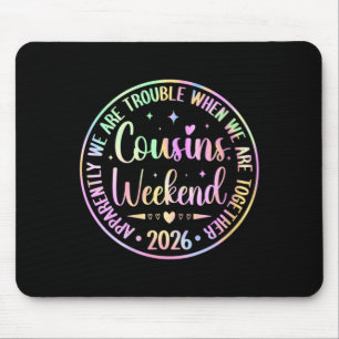 Tapis De Souris Week-end des cousines 2026 en pagaille
