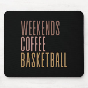 Tapis De Souris Weekends Coffee Sketll