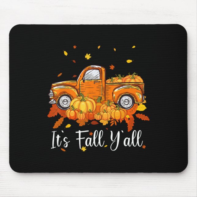 Tapis De Souris Women It's Affaire Y'all Pumkin Truck Autumn Tree  (Devant)