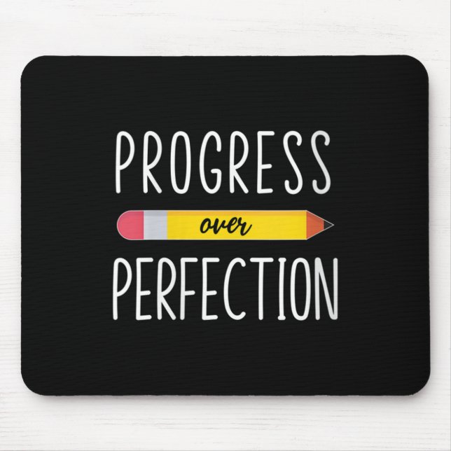 Tapis De Souris Womens Progress Over Perfection Motivational Back  (Devant)