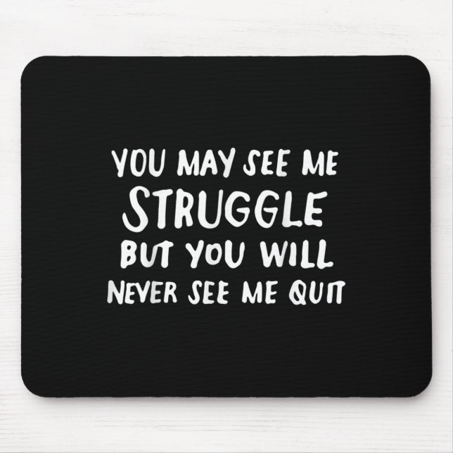Tapis De Souris Workout Insration Motivational Saying Men Women  (Devant)