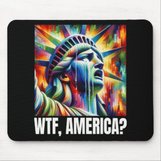 Tapis De Souris Wtf America Statue Of Liberty Crying 