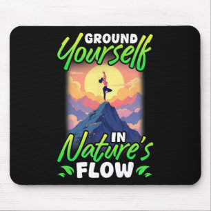 Tapis De Souris Yoga et nature : retrouvez vos racines dans le flu