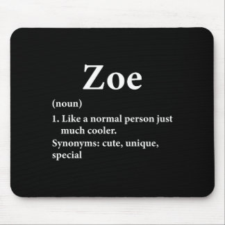 Tapis De Souris Zoe Name Definition Funny D 