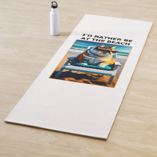 Tapis De Yoga Drôle Chat Je Préférerais Être À La Plage