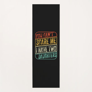 Tapis De Yoga Father's Day I Have Two Daughters