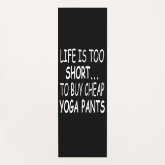 Tapis De Yoga Funny Yoga Quotes - Funny Yoga - Yoga Pants
