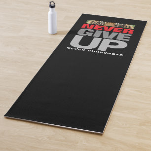 Tapis De Yoga Motivationnel N'Abandonne Jamais De Citer De Rejet