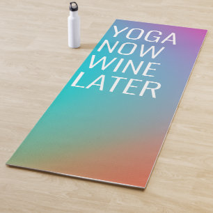 Tapis De Yoga Yoga maintenant vin plus tard aquarelle drôle