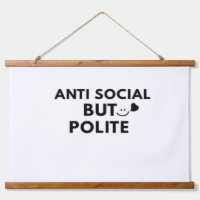 Citation drôle d'introverti antisocial mais poli