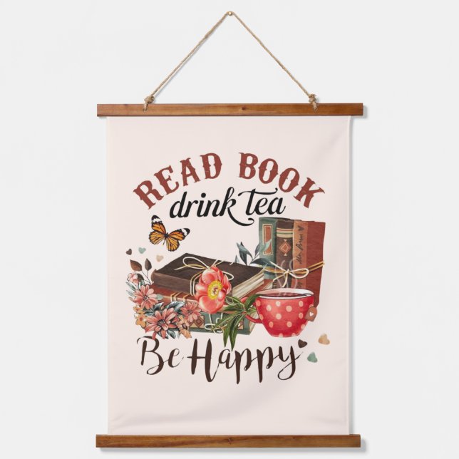 Tapisserie Suspendue Lire des livres, boire du thé et être heureux (Recto)
