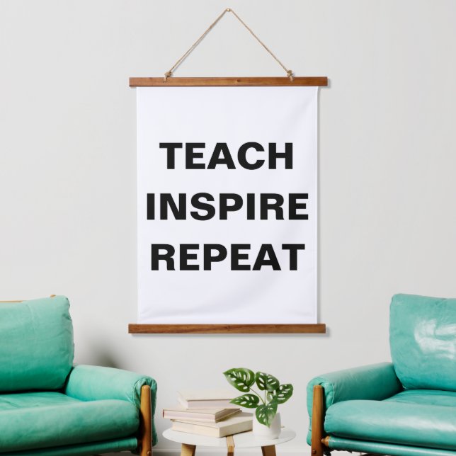 Tapisserie Suspendue Teach Inspire Repeat Modern Design (Salon)