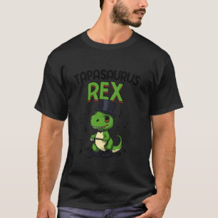 Tapping Tapasaurus Rex Rhythmischer Fußstampfen Ta T-Shirt