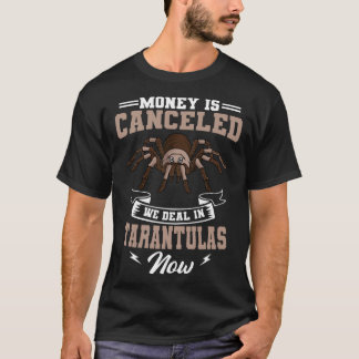 Tarantula Arachnid Entomophile Hairy Spiders Entom T-Shirt